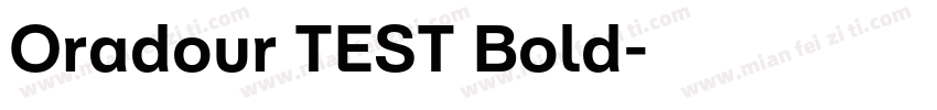 Oradour TEST Bold字体转换